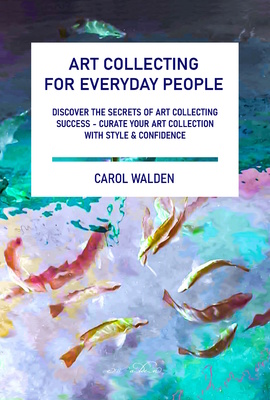 How to Collect Art